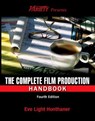 The Complete Film Production Handbook - Eve Light Honthaner - 9780240811505