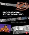 Professional Storyboarding - Sergio Paez - 9780240817705
