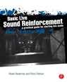 Basic Live Sound Reinforcement - Raven Biederman ; Penny Pattison - 9780240821016