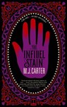 Infidel Stain - CARTER,  Miranda J - 9780241146255