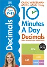 10 Minutes A Day Decimals, Ages 7-11 (Key Stage 2) - Carol Vorderman - 9780241182338