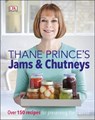 Thane Prince's Jams & Chutneys - Thane Prince - 9780241255667
