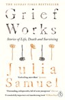 Grief Works - Julia Samuel - 9780241270776