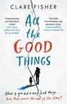 All the Good Things - FISHER,  Clare Sita - 9780241275764