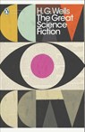 The Great Science Fiction - H. G. Wells - 9780241277492