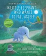 The Little Elephant Who Wants to Fall Asleep - Carl-Johan Forssen Ehrlin - 9780241291207