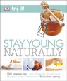 Stay Young Naturally - Susannah Marriott - 9780241295700