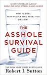 Asshole Survival Guide - SUTTON,  Robert I - 9780241298992