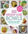 100 Weight Loss Bowls - Heather Whinney - 9780241303184