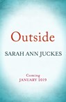 Outside - Sarah Ann Juckes - 9780241330753
