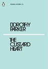 The Custard Heart - Dorothy Parker - 9780241339589