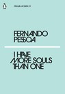 I Have More Souls Than One - Fernando Pessoa - 9780241339602
