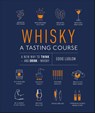 Whisky A Tasting Course - Eddie Ludlow - 9780241345214