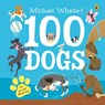 100 Dogs - Michael Whaite - 9780241349816