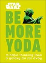 Star Wars Be More Yoda - Christian Blauvelt - 9780241351062