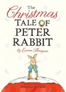 The Christmas Tale of Peter Rabbit - Emma Thompson - 9780241352885