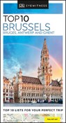 Dk travel Top 10 brussels, bruges, antwerp and ghent (2nd.ed) - DK Eyewitness - 9780241355930