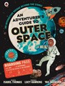 An Adventurer's Guide to Outer Space - Isabel Thomas - 9780241360705