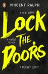 Lock the Doors - Vincent Ralph - 9780241370438