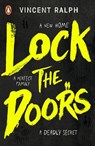 Lock the Doors - Vincent Ralph - 9780241370445