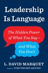 Leadership Is Language - L. David Marquet - 9780241373668
