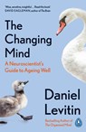 The Changing Mind - Daniel Levitin - 9780241379400