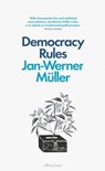 Democracy Rules - Jan-Werner Müller - 9780241382943