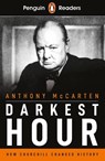 Penguin Readers Level 6: Darkest Hour (ELT Graded Reader) - Anthony McCarten - 9780241397909