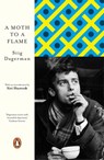 A Moth to a Flame - Stig Dagerman - 9780241400746