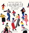 Hundred: What You Learn in a Lifetime - Heike Faller ; Valerio Vidali - 9780241400807