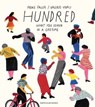 Hundred: What You Learn in a Lifetime - Heike Faller ; Valerio Vidali - 9780241400890