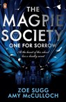 The Magpie Society: One for Sorrow - Amy McCulloch ; Zoe Sugg - 9780241402351