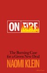 On Fire - Naomi Klein - 9780241410738