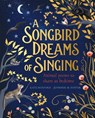 A Songbird Dreams of Singing - Kate Hosford - 9780241421123