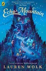 Echo Mountain - Lauren Wolk - 9780241424179