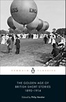 The Golden Age of British Short Stories 1890-1914 - Philip Hensher - 9780241434314