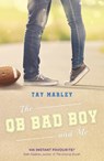 The QB Bad Boy and Me - Tay Marley - 9780241436370