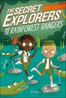 The Secret Explorers and the Rainforest Rangers - SJ King - 9780241445426