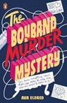 The Boyband Murder Mystery - Ava Eldred - 9780241449431