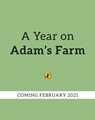 A Year on Adam's Farm - Adam Henson - 9780241452974