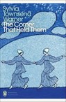 The Corner That Held Them - Sylvia Townsend Warner - 9780241454817