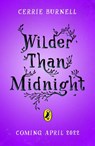 Wilder than Midnight - Cerrie Burnell - 9780241457177