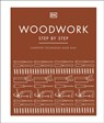Woodwork Step by Step - DK - 9780241459560