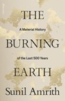 The Burning Earth - Sunil Amrith - 9780241461983