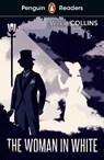 Penguin Readers Level 7: The Woman in White (ELT Graded Reader) - Wilkie Collins - 9780241463369