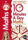 10 Minutes A Day Maths, Ages 3-5 (Preschool) - Carol Vorderman - 9780241466841