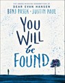 Dear Evan Hansen: You Will Be Found - Benj Pasek ; Justin Paul - 9780241467008