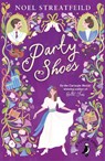 Party Shoes - Noel Streatfeild - 9780241467152