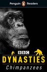 Penguin Readers Level 3: Dynasties: Chimpanzees (ELT Graded Reader) - Stephen Moss - 9780241469460