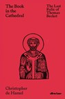 The Book in the Cathedral - Christopher de Hamel - 9780241469583